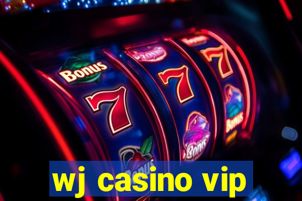 wj casino vip